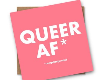 QUEER AF Greetings Card