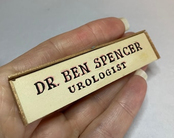 1” Scale Miniature Dr. Ben Spencer Urologist Sign