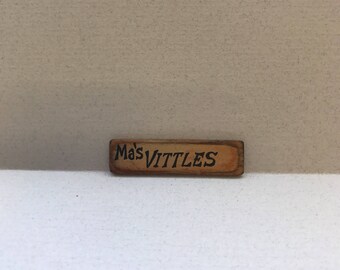 Signed Miniature 'Ma's Vittles' Sign