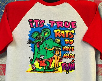 1969 Rats Hole T-Shirt: It's True Rats Have More Fun - Vintage Transfer