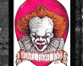 You'll Float Too - DIGITAL Art Print (Inspired by IT 2017)