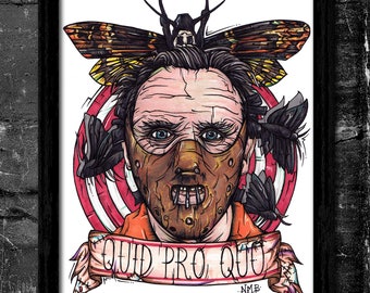 Quid Pro Quo - A6/A5/A4/A3 Signed Art Print (Inspired by Hannibal Lecter)