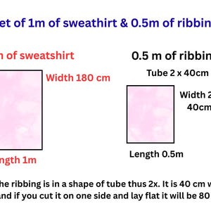 May include: A set containing 1 meter of light pink sweatshirt fabric with a width of 180 cm and 0.5 meters of matching ribbing. The ribbing is a tube measuring 2 x 40 cm wide, which becomes 80 cm wide when cut and laid flat. Text details included.