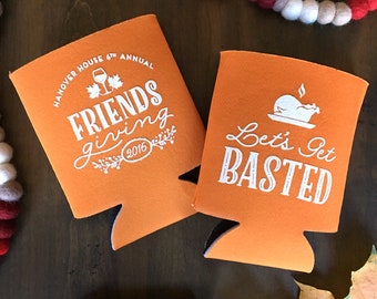 Friendsgiving or Thanksgiving Customizable Let's Get Basted Can Cooler Cozy