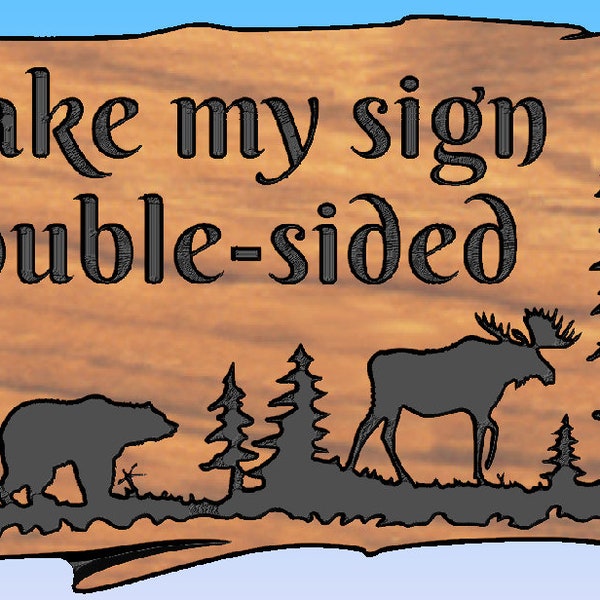 Make my sign double-sided   ***This is a companion product. Please order this WITH a sign or if you have an open sign order with me***