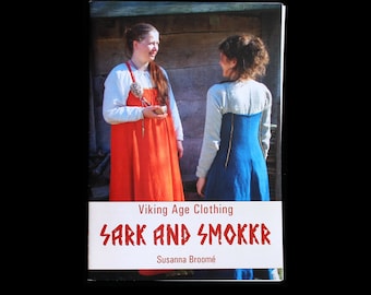 Viking Age Clothing - Sark & Smokkr Book