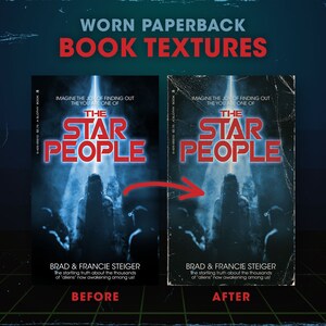 Könnte beinhalten: Vorher-Nachher-Bild, das den Effekt zeigt, der entsteht, wenn man eine abgenutzte Taschenbuchtextur zu einem Buchcover hinzufügt. Das Cover zeigt ein blaues und weißes Bild einer Person, die vor einem hellen Licht steht, mit dem Text "The Star People" in roten Buchstaben. Der Text "Brad & Francie Steiger" befindet sich unter dem Bild, darunter der Text "The startling truth about the thousands of aliens now awakening among us!"