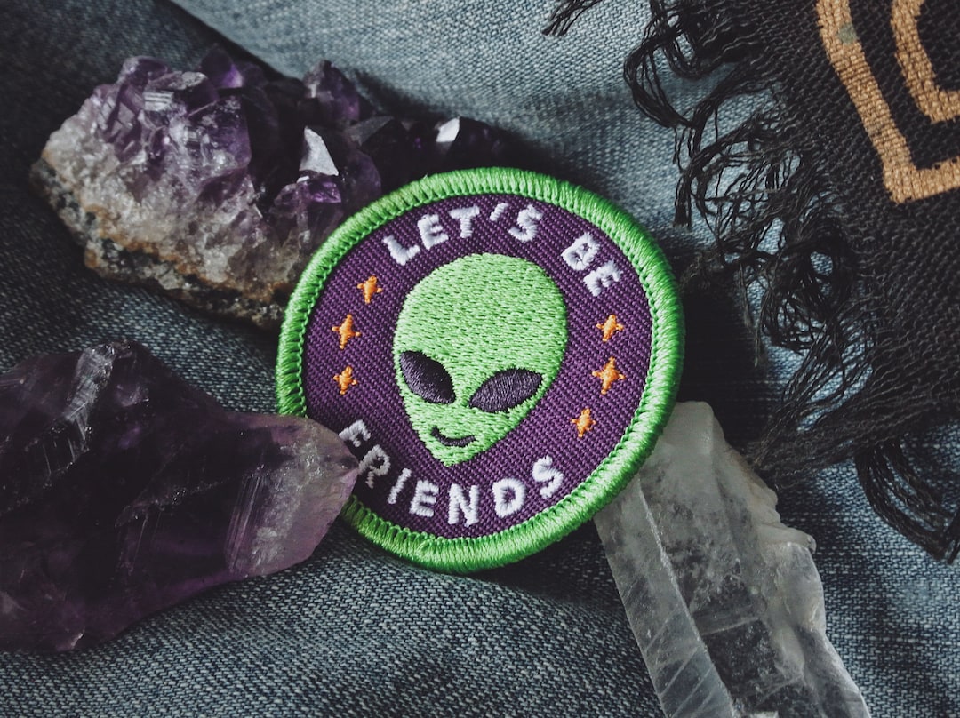 Alien Patch - "lets Be Friends" - Metaphysical Fashion Accessory - 2 ...