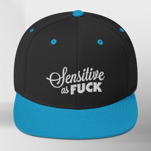 Sensitive as Fuck Snapback Hat - For Intuitives, Empaths, Psychics, Witches and Introverts - Adjustable - High Quality Embroidery - Unisex