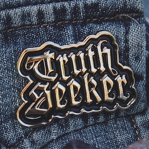 Truth Seeker Pin - 2&quot; Enamel Pin - Denim Jacket Accessory -  - Spiritual, Esoteric, New Age, Intuition - Lapel Pin, Shiny Gold Metal Brooch