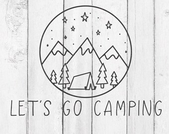 Free Free 285 Let&#039;s Go Camping Svg SVG PNG EPS DXF File