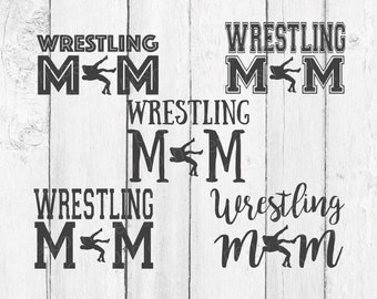 Wrestling Mom SVG - Wrestling  Wrestling Mom Clipart - Wrestling Mom   - Wrestle Wrestling Mom Cut File Bundle