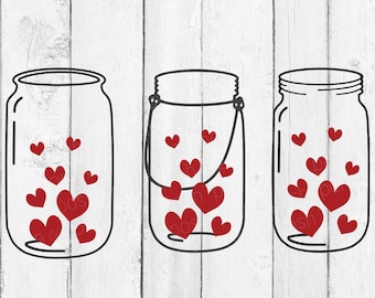 Valentines Day SVG - Heart SVG - Mason Jar Hearts - Jar SVG - Love Svg - Hearts in Jar - Cut File - Valentines Day - Heart Vector - Love Dxf