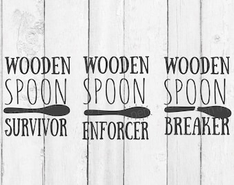 Wooden Spoon Survivor - Wooden Spoon Survivor SVG - Wooden Spoon   Wooden Spoon Breaker - Wooden Spoon Enforcer