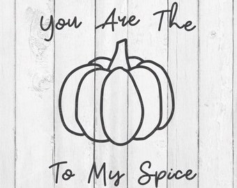 Pumpkin SVG - Pumpkin Svg File - Pumpkin Spice Svg Files - Pumpkin Spice Svg - Pumpkin Sayings - PumpkinSayings Svg - Digital Download - Svg