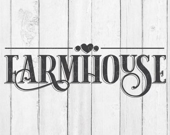 Farmhouse SVG - Farmhouse Svg Files For Cricut  - Farmhouse SVG File - Farmhouse SVG For Sign - Farmhouse Svg Cut File - Digital Download