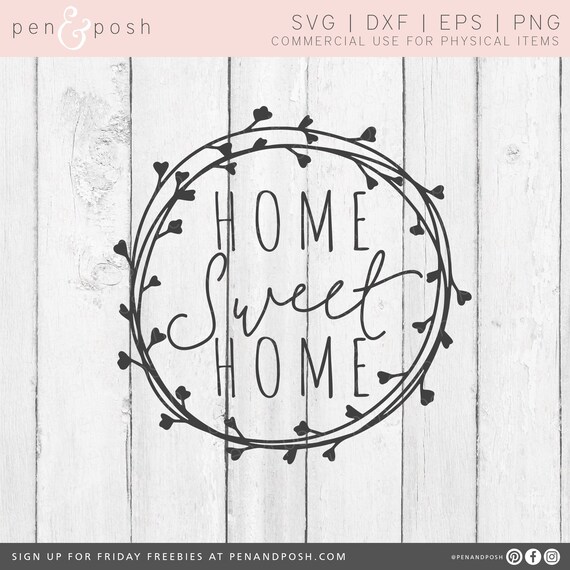 Home Sweet Home Sign Home Sweet Home Svg Home Sign Svg Etsy