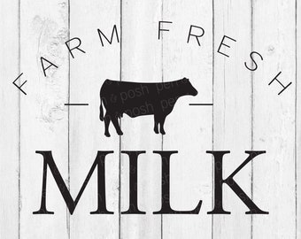 Farm Fresh Milk SVG - Farm Fresh SVG - Fresh Milk SVG - Farm svg - Farmhouse svg - Farm Fresh Milk - Rustic Sign File - Cow svg