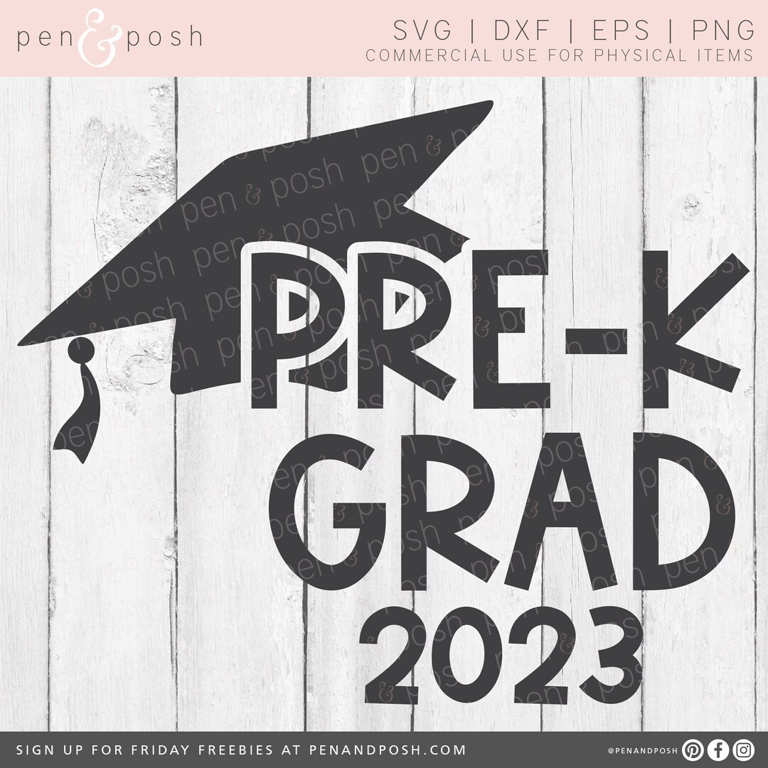 Pre K Graduation Svg Pre K Grad Svg Pre K Grad Apparel 2023 Grad 2023