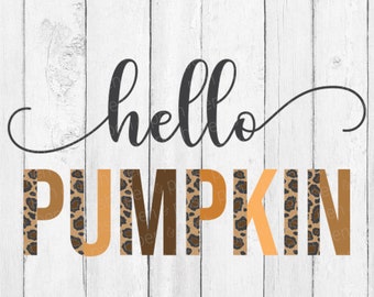 Hello Pumpkin SVG - Hello Pumpkins Png - Hello Pumpkin Sublimation - Hello Pumpkin Apparel - Pumpkin Svg - Digital Download Svg - Png - Dxf