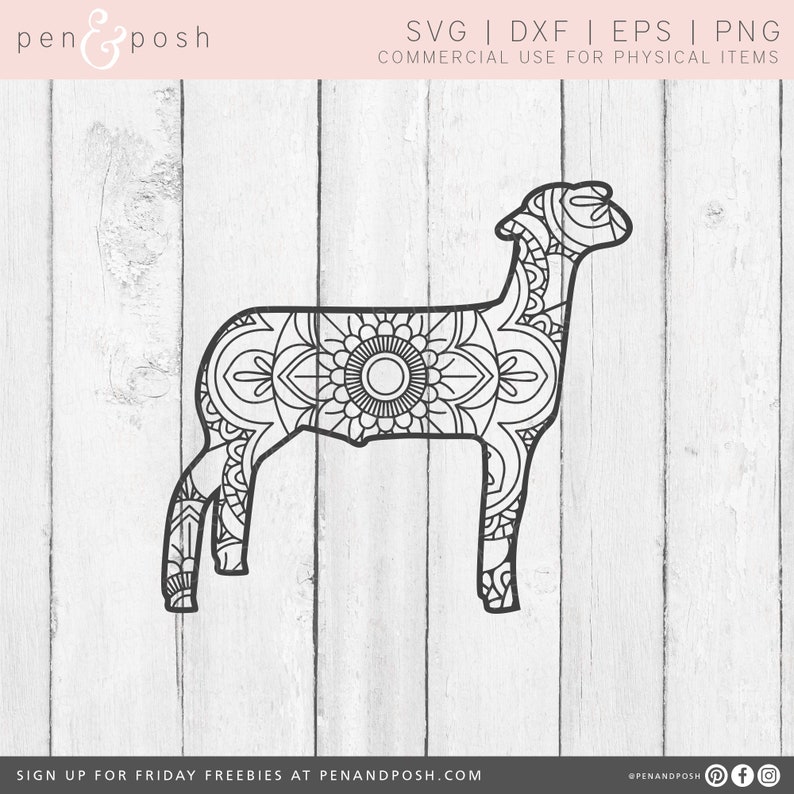May include: Black and white line art of a sheep with a mandala design. The image is a digital file, with the text "SVG | DXF | EPS | PNG COMMERCIAL USE FOR PHYSICAL ITEMS". The Pen & Posh logo is in the upper left corner.