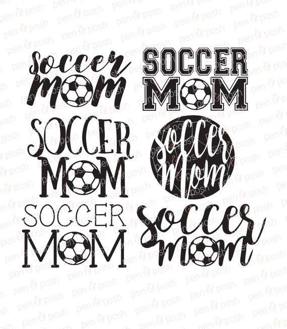 Download Soccer Mom SVG Soccer Mom DXF Soccer Mom Clipart Soccer | Etsy