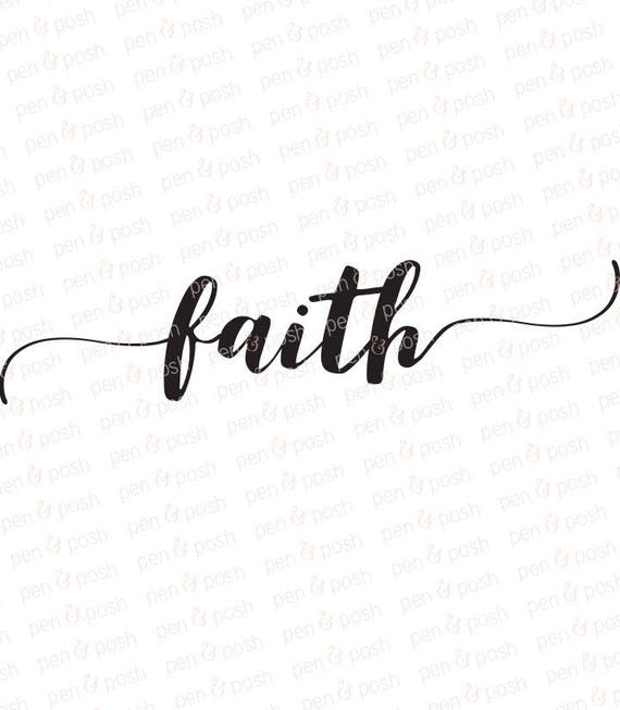 Faith SVG Faith Clipart Faith DXF Decoration SVG