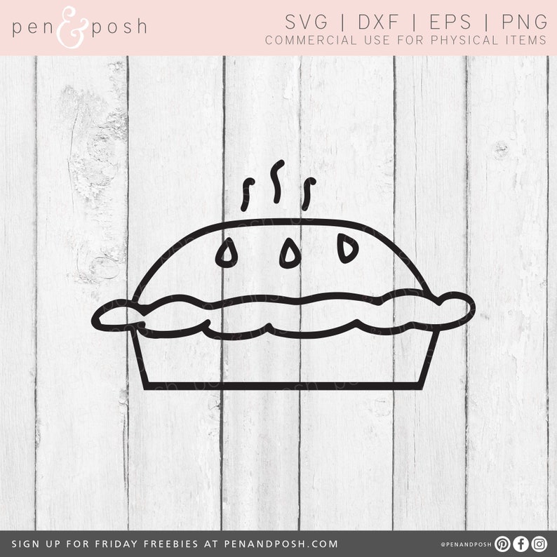 Pie SVG Homemade Pie Graphic Pie Clipart Pie DXF Pir Cut File for Cricut and SIlhouette image 1