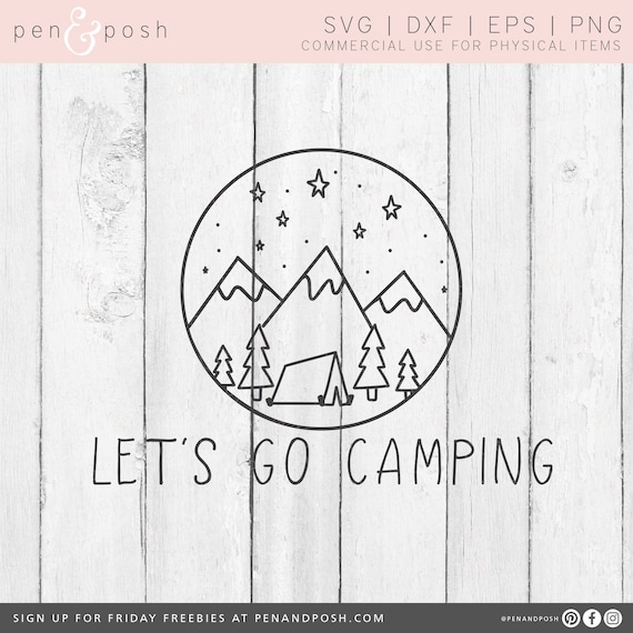 Download Lets Go Camping Svg Svg File Sayings Svg Sayings Etsy