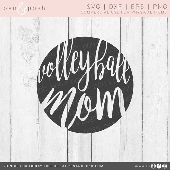 Download Free Volleyball Mom Svg Vector Download With Dxf Cut Files For Etsy SVG Cut Files