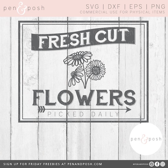Fresh Flowers Sign Fresh Cut Flowers Fresh Cut Flowers SVG - Etsy