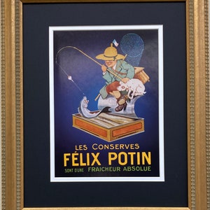 May include: A vintage advertisement for Felix Potin canned goods featuring a cartoon boy fishing from a can of fish. The boy is wearing a straw hat and holding a fishing rod. The text on the advertisement reads "Les Conserves Felix Potin Sont D'une Fraicheur Absolue".