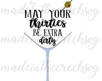 Download Dirty thirty svg | Etsy