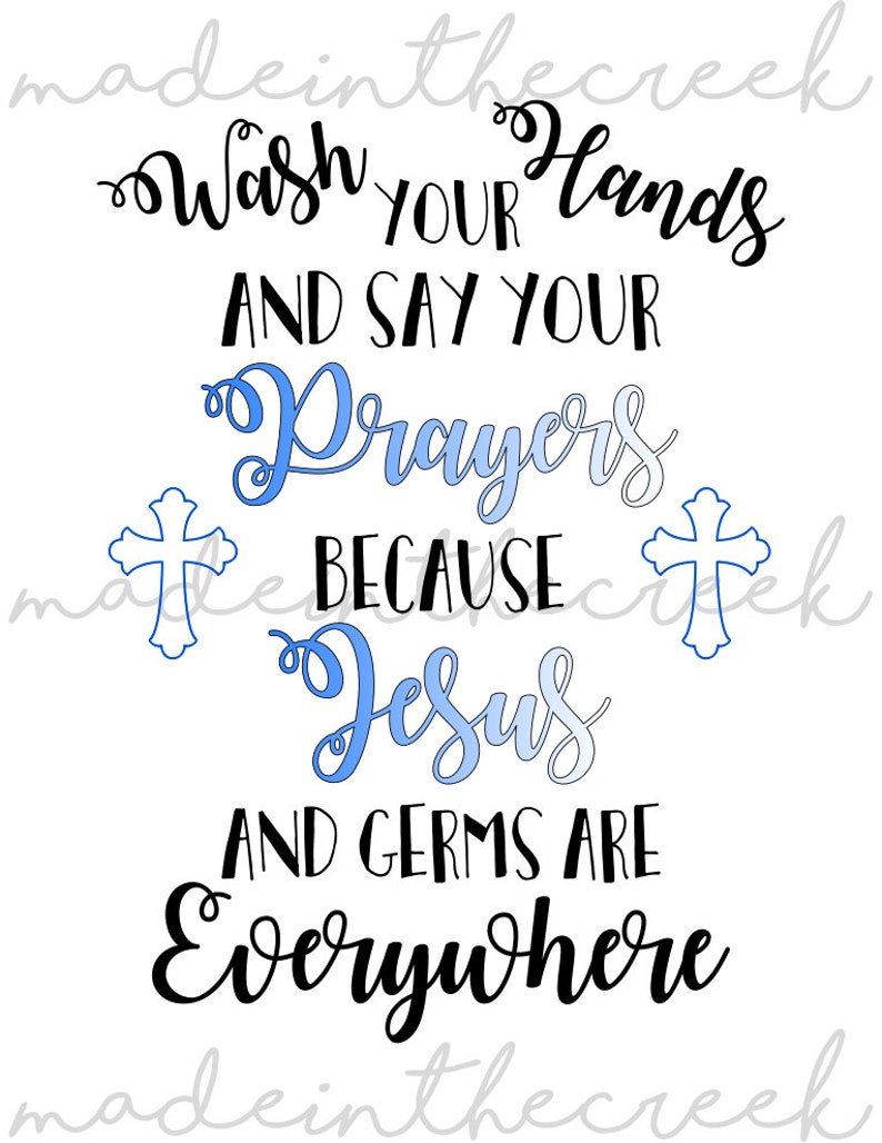 Download Wash Your Hands Prayers Jesus Bathroom Quotes Cross SVG | Etsy