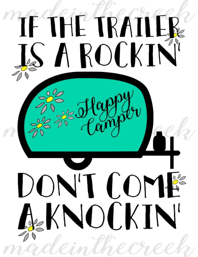 Happy Camper Quotes Vintage Trailer Trailer Is Rockin' | Etsy