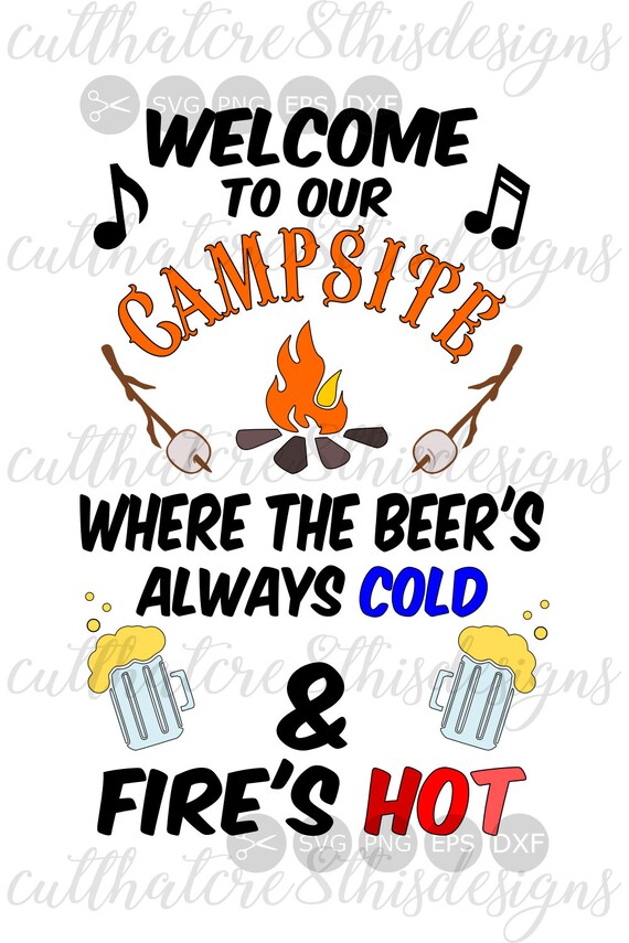 Download Welcome To Our Campsite Sign Outdoor Campfire Summer | Etsy