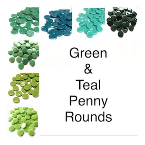 May include: Assortment of green and teal glass penny rounds. The glass rounds are smooth and shiny.
