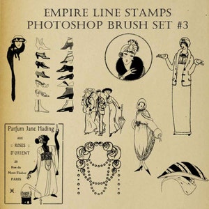 May include: A collection of vintage-style illustrations, including women's fashion, shoes, and perfume advertisements. The text "EMPIRE LINE STAMPS PHOTOSHOP BRUSH SET #3" is at the top. The image has a sepia tone.