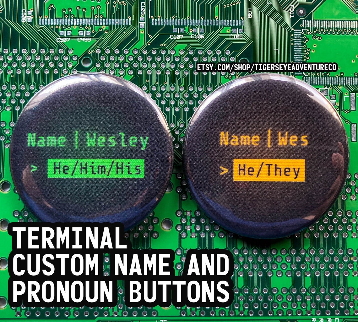Retro Computer Terminal Name & Pronoun Buttons Custom Made Etsy