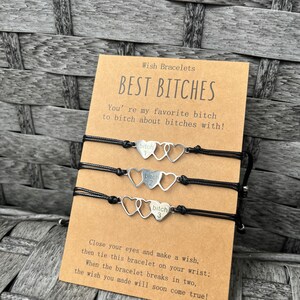 Friendship Bracelet set | Best Bitches Heart Jewelry set | Best Friends girl Matching Gift | Bonded Together make a wish Love and Friendship 3 Bitches