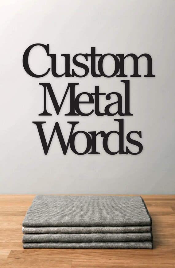 Custom Metal Words Custom Text Metal Signs Free Shipping Etsy