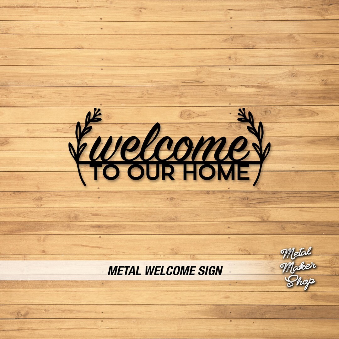 Custom Metal Welcome Sign: Home Decor Wall Art - Etsy