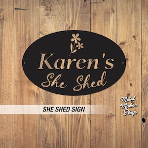 She Shed Sign, Personalized Shed Sign, Garden Shed, Gifts for Her, Gifts for Mom, Metal Maker Shop