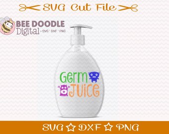 Germ Juice SVG File for Kids / SVG Cut File /  SVG Download / Silhouette Cameo / Digital Download