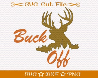 Deer Hunting SVG File / Buck SVG / Antlers / Animal svg / Deer Hunting Cut File / Deer svg / Camping svg