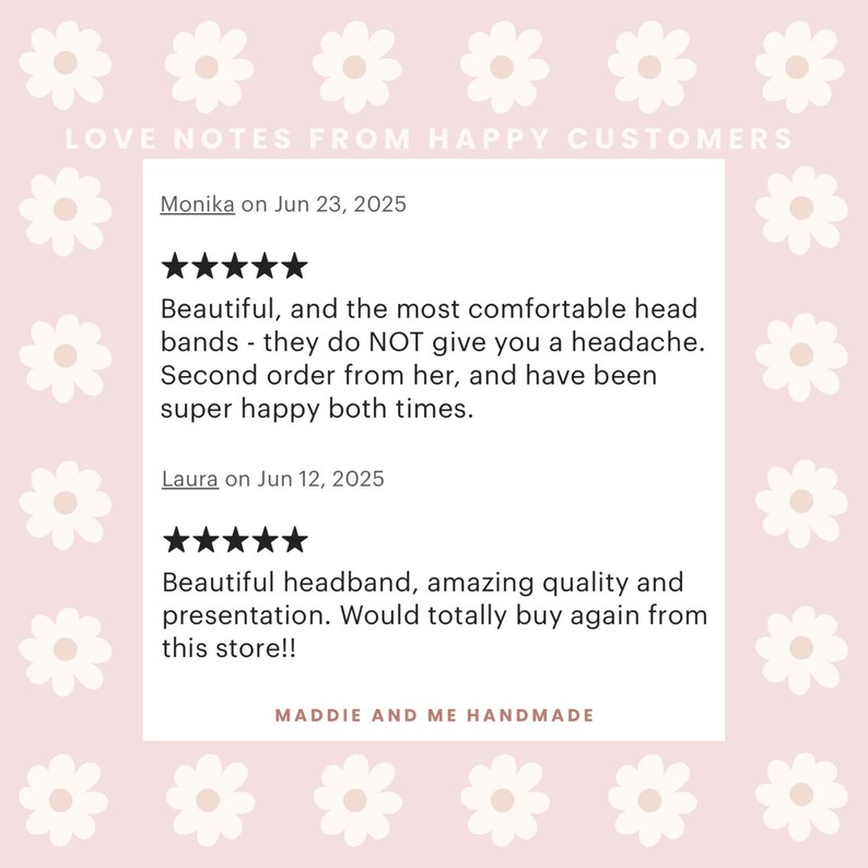 May include: A graphic featuring customer reviews for a handmade product. The reviews are displayed on a white background with a floral design, set against a muted pink backdrop. The text includes positive feedback and the shop's name.