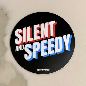 Silent and Speedy Electric Vehicle Car Bumper Sticker Decal