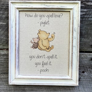 Winnie the Pooh sign, How do you spell love, Pooh Nursery quote, Baby shower gift, Framed canvas print , Nursery decor, Baby reveal gift