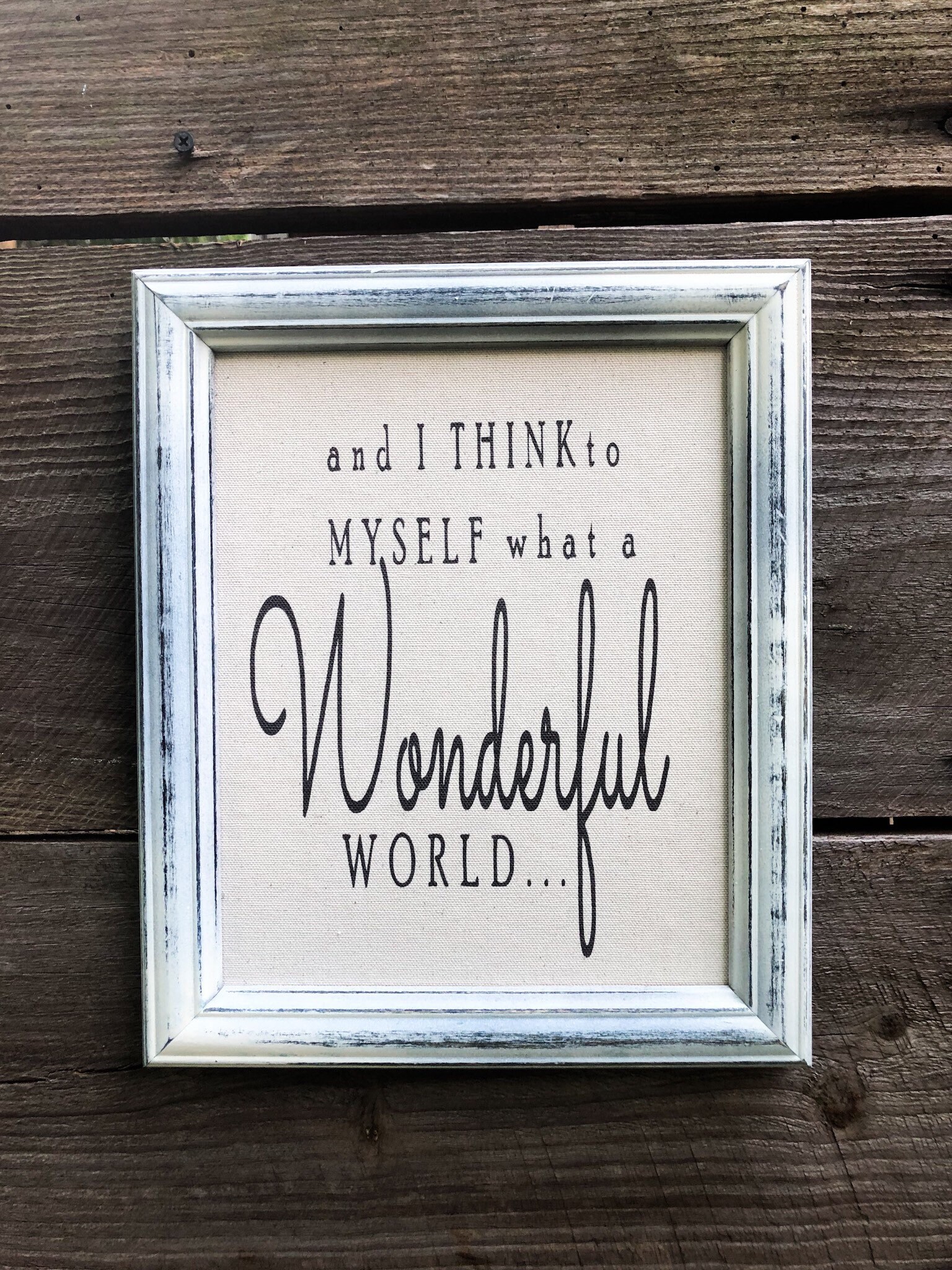 And I Think to Myself What a Wonderful World Framed Sign Etsy