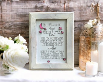 Hold Her a Little Longer - Baby Reveal Gift - Baby Girl Quote - Nursery Sign - Baby Shower Gift